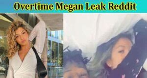 ivertime megan leak|Overtime Megan Leaks Porn Videos 